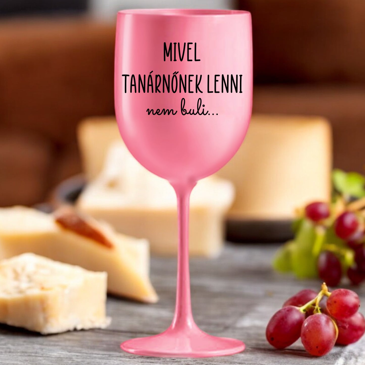 Borospoharak Mivel Tanárnőnek Lenni Nem Buli Rózsaszín - Lovelo