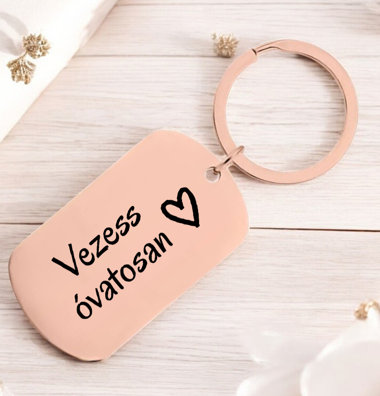 Vezess óvatosan Fém kulcstartó - Lovelo
