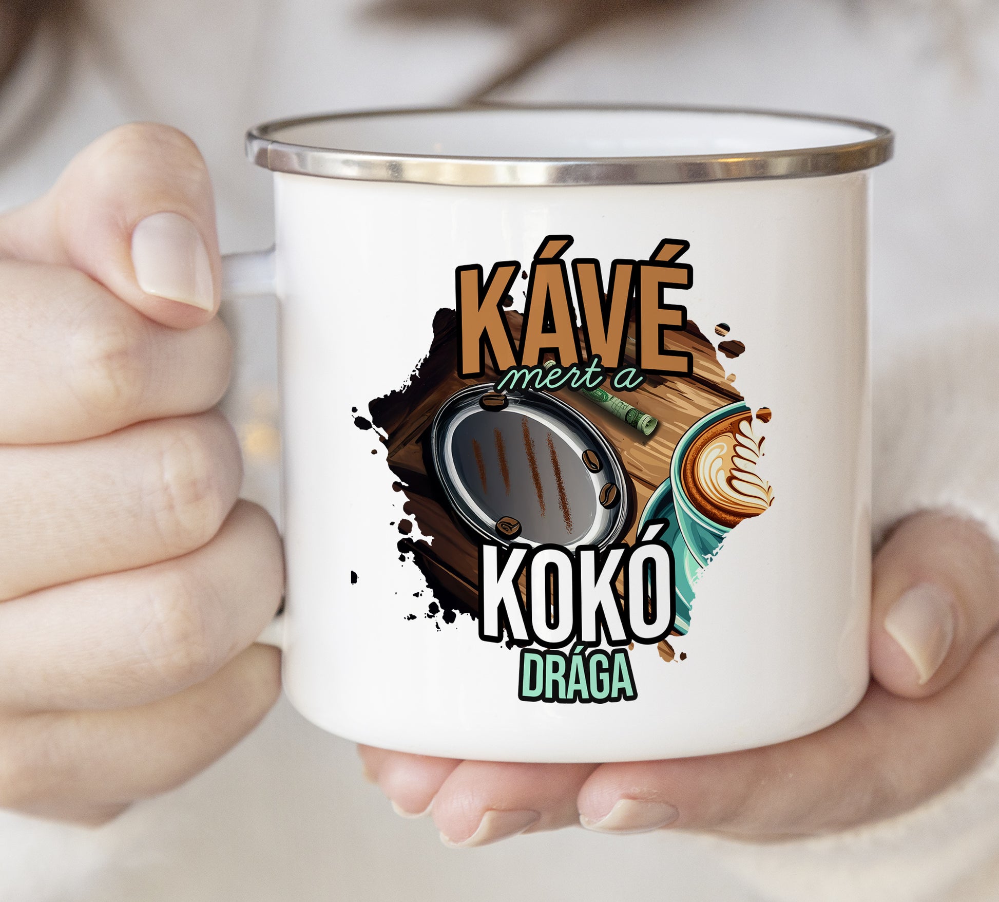 Zománc bögre Kávé mert a kokó drága - Lovelo