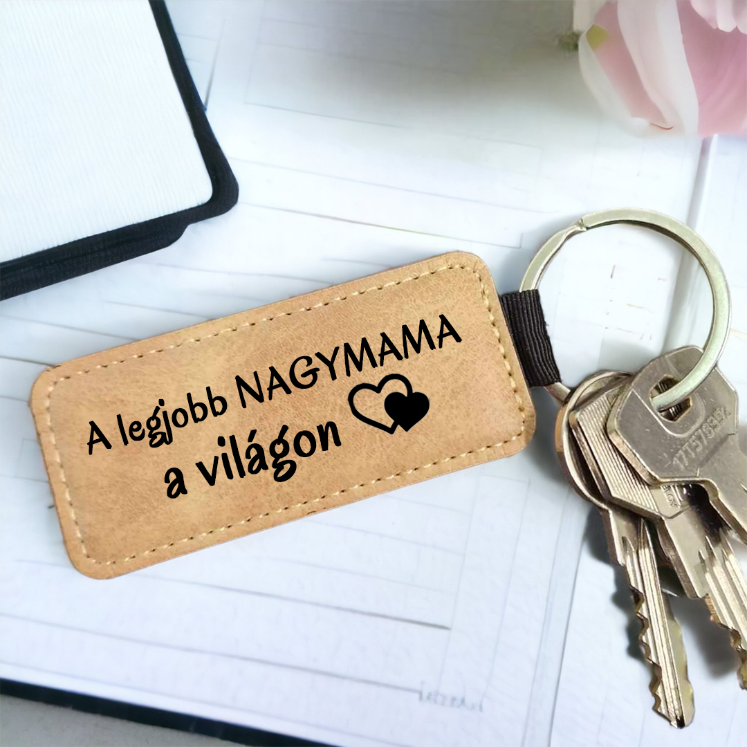 A legjobb NAGYMAMA a világon kulcstartó - Lovelo