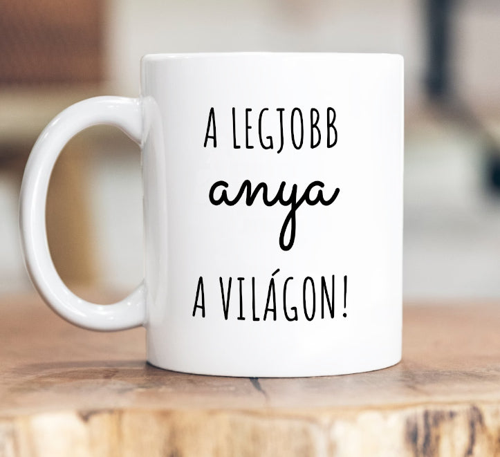 A legjobb anya a világon bögre - Lovelo