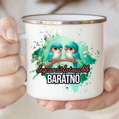 Zománc bögre legcsodálatosabb barátnő