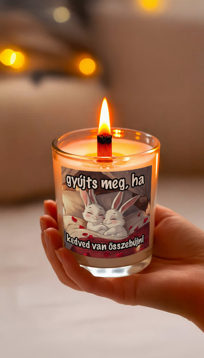 Gyújts meg, ha kedved van összebújni gyertya