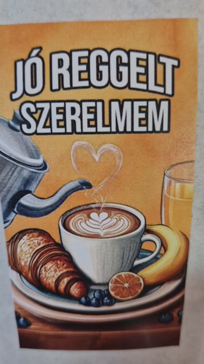 Jó reggelt szerelmem kávé