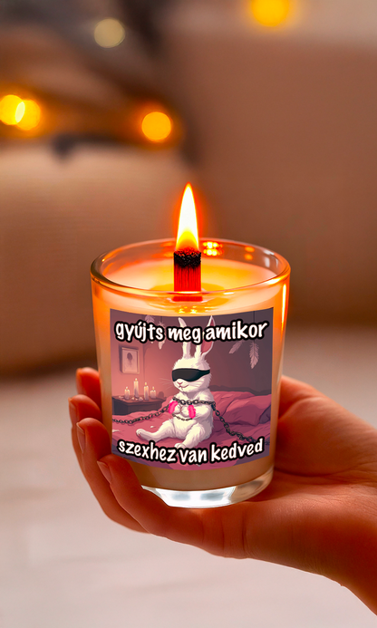 Gyújts meg amikor szexhez van kedved gyertya
