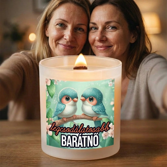 Legcsodálatosabb barátnő gyertya